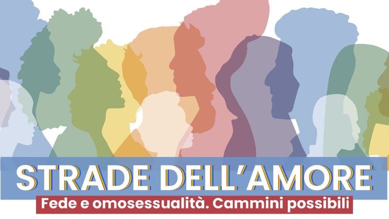 Fede e omosessualità. Cammini possibili