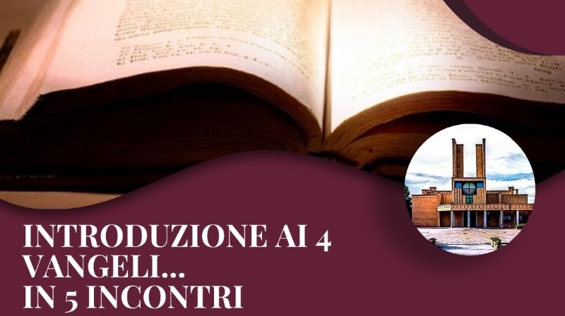 Introduzione ai 4 Vangeli in 5 incontri